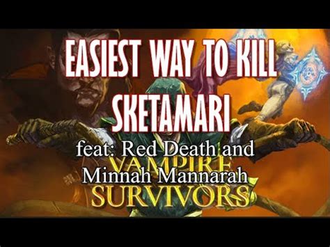 Simplest way youve found to kill Sketamari after 1.0